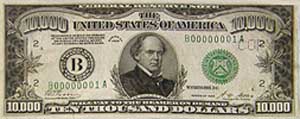 $10,000 bill</a>, no longer printed