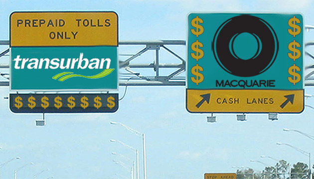 Transurban and Macquarie - toll roads and money