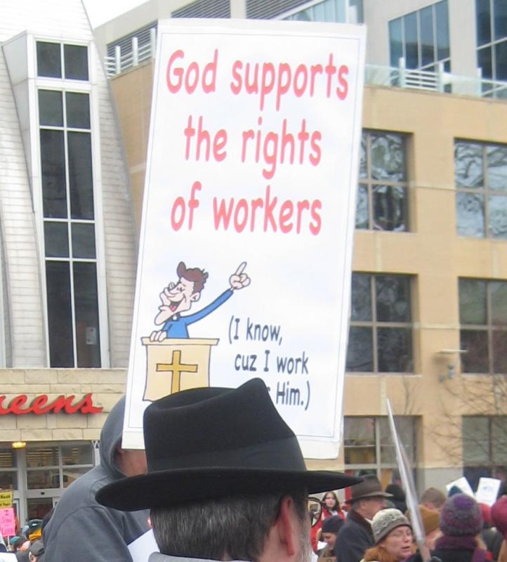 God supports the rights of workers protest sign