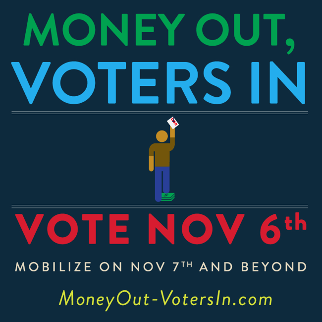 Money Out, Voters In
