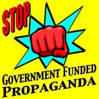 Stop Government Funded Propaganda